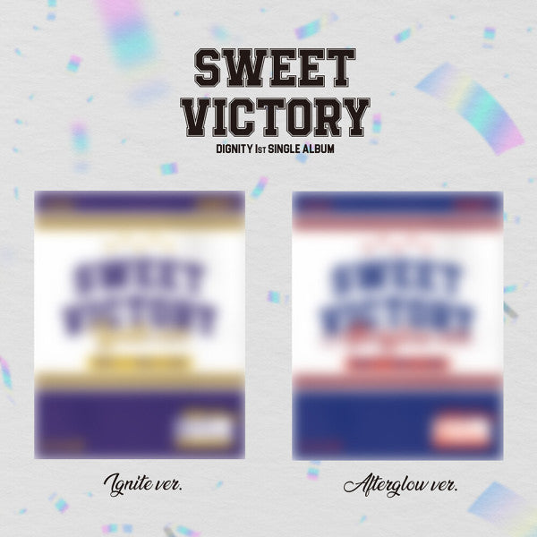 DIGNITY - SWEET VICTORY (1st SINGLE ALBUM)