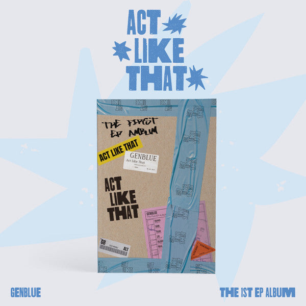 GENBLUE - 1st EP ALBUM : ACT LIKE THAT