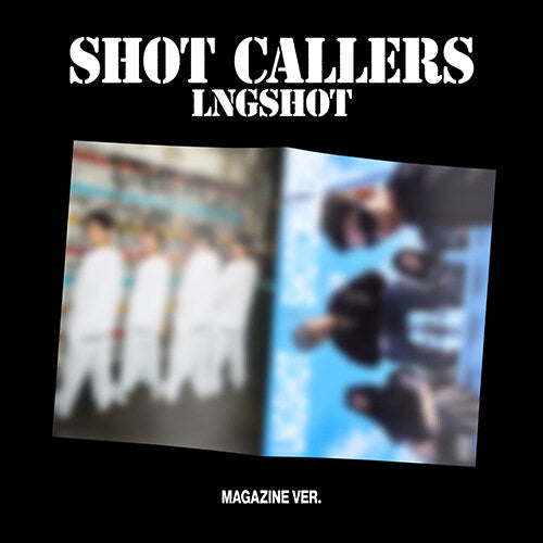 LNGSHOT – EP Album “SHOT CALLERS” (Magazine Ver.)