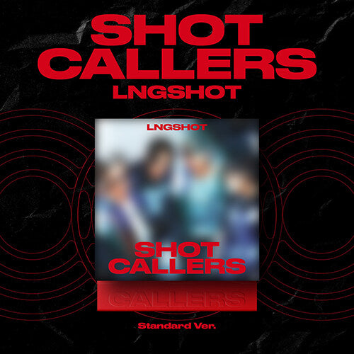 LNGSHOT – EP Album “SHOT CALLERS” (Standard Ver.)