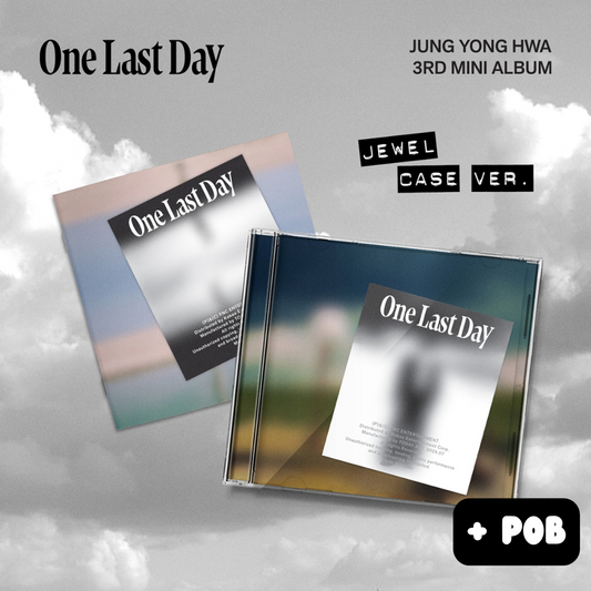 JUNG YONG HWA - One Last Day (Jewel case/random) - 3rd Mini Album