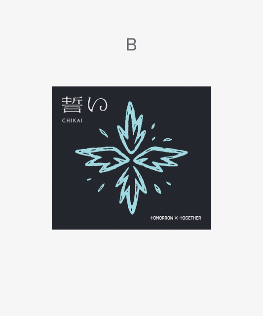 TXT - CHIKAI (Japan 4th Single) LIMITED B