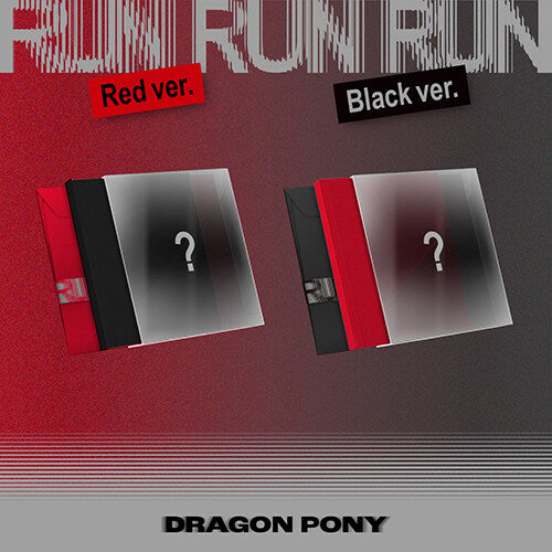Dragon Pony – RUN RUN RUN (RED / BLACK Ver.)