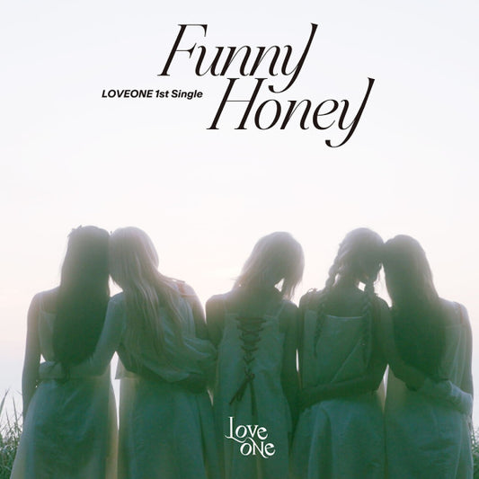 (PRE-ORDER) LOVEONE - FUNNY HONEY (1st Single)