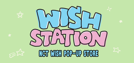 [PRE-ORDER] NCT WISH - [WISH STATION] POP-UP STORE OFFICIAL MD