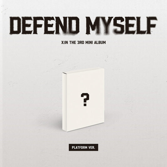X:IN - Defend Myself (Platform Ver.) -  3RD MINI ALBUM