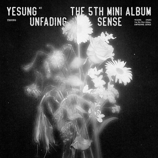 [PRE ORDER] YESUNG - UNFADING SENSE (5TH MINI ALBUM) SPECIAL VER.