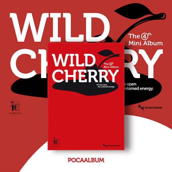 ICHILLIN – "WILD CHERRY" (4th Mini Album) (POCA ALBUM)