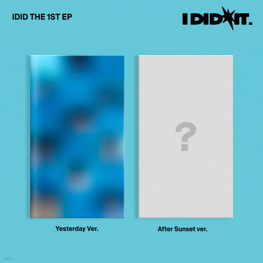 IDID - I did it (Yesterday Ver. / After Sunset Ver.) - 1st Mini Album