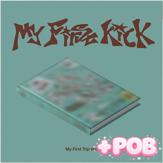 KickFlip – My First Kick (Standard Ver. / My First Trip Ver.)