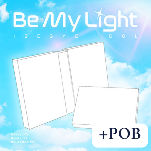 ISEGYE IDOL - Be My Light (ISEGYE IDOL ver.)