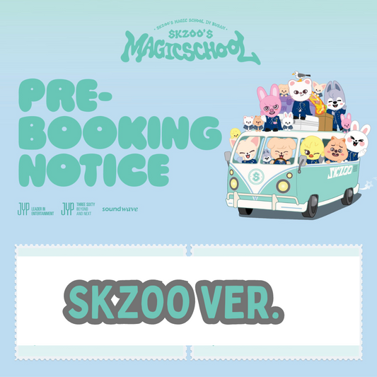 [PRE-ORDER] Stray Kids x SKZOO POP-UP & CAFE '𝑺𝑲𝒁𝑶𝑶'𝑺 𝑴𝑨𝑮𝑰𝑪 𝑺𝑪𝑯𝑶𝑶𝑳' IN BUSAN OFFICIAL MERCH