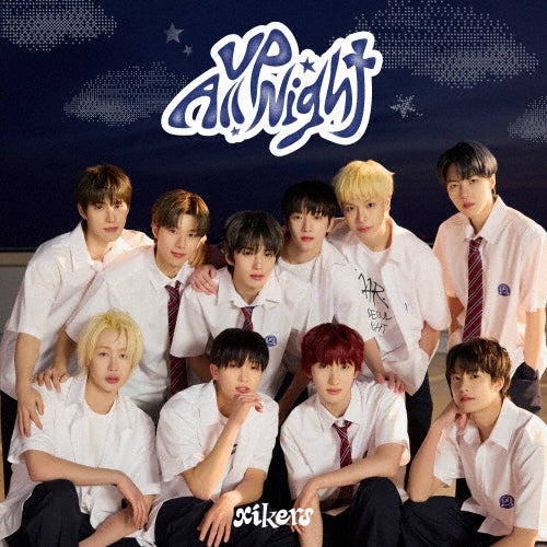 XIKERS - Up All Night - Standard Edition A JAPAN