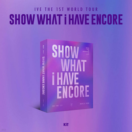 IVE - THE 1ST WORLD TOUR SHOW WHAT I HAVE - ENCORE (KiT VIDEO)