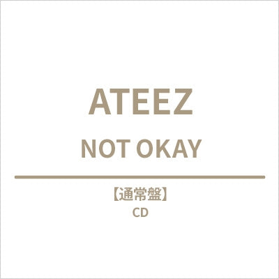 (JAPAN) ATEEZ - NOT OKAY (STANDARD EDITION)