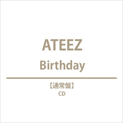 ATEEZ - BIRTHDAY (4TH SINGLE JAPAN) - REGULAR EDITION CD