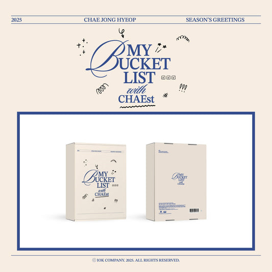 (PRE-ORDER) CHAE JONG HYOP - 2025 SEASON'S GREETINGS "MY BUCKET LIST WITH CHAEST"