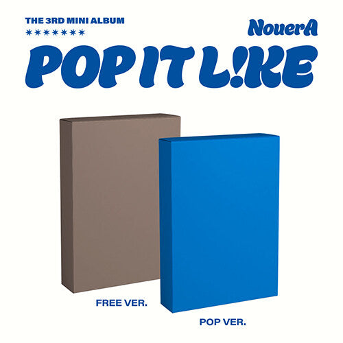 NouerA – 3rd Mini Album POP IT LIKE