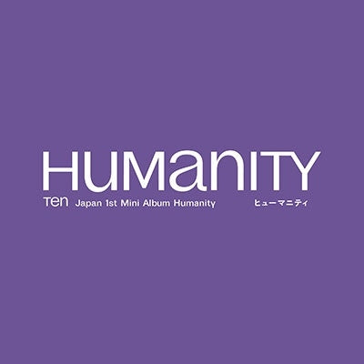 TEN (NCT) - HUMANITY - JAPAN ALBUM