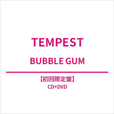 (PRE-ORDER) TEMPEST - BUBBLE GUM (LIMITED EDITION) (JAPAN 2nd MINI ALBUM)